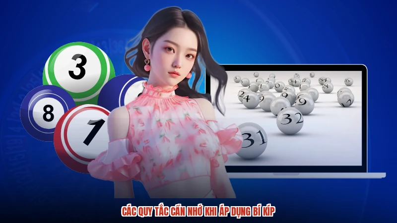 Các quy tắc cần nhớ khi áp dụng bí kíp